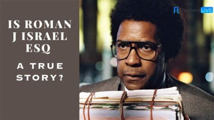 Unraveling The Truth: Is Roman J. Israel, Esq. A True Story?
